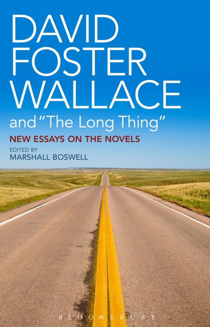 David Foster Wallace and the Long Thing